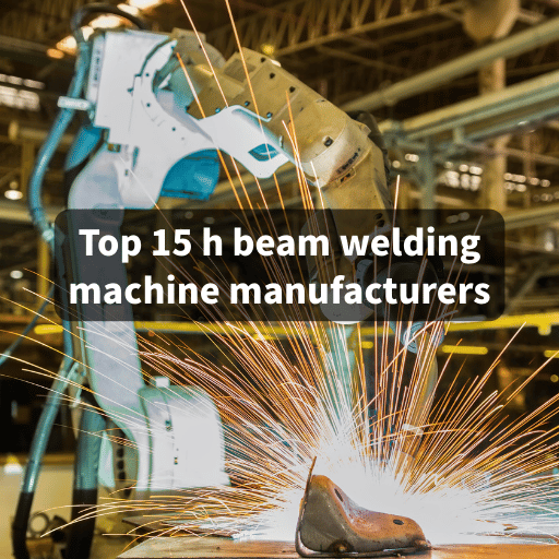 Top 15 H Beam Welding Machine Manufacturers to Know in 2025 | Updated List